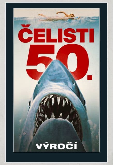 ČELUSTE ( 50. VÝROČIE)